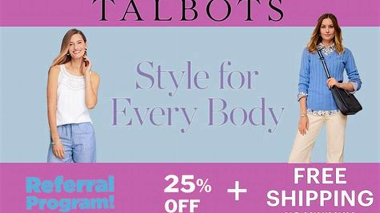 Talbots Free Shipping Code 2025 No Minimum