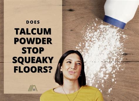 Talcum Powder Squeaky Floors