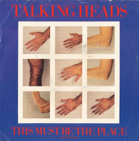Talking Heads This Must Be The Place