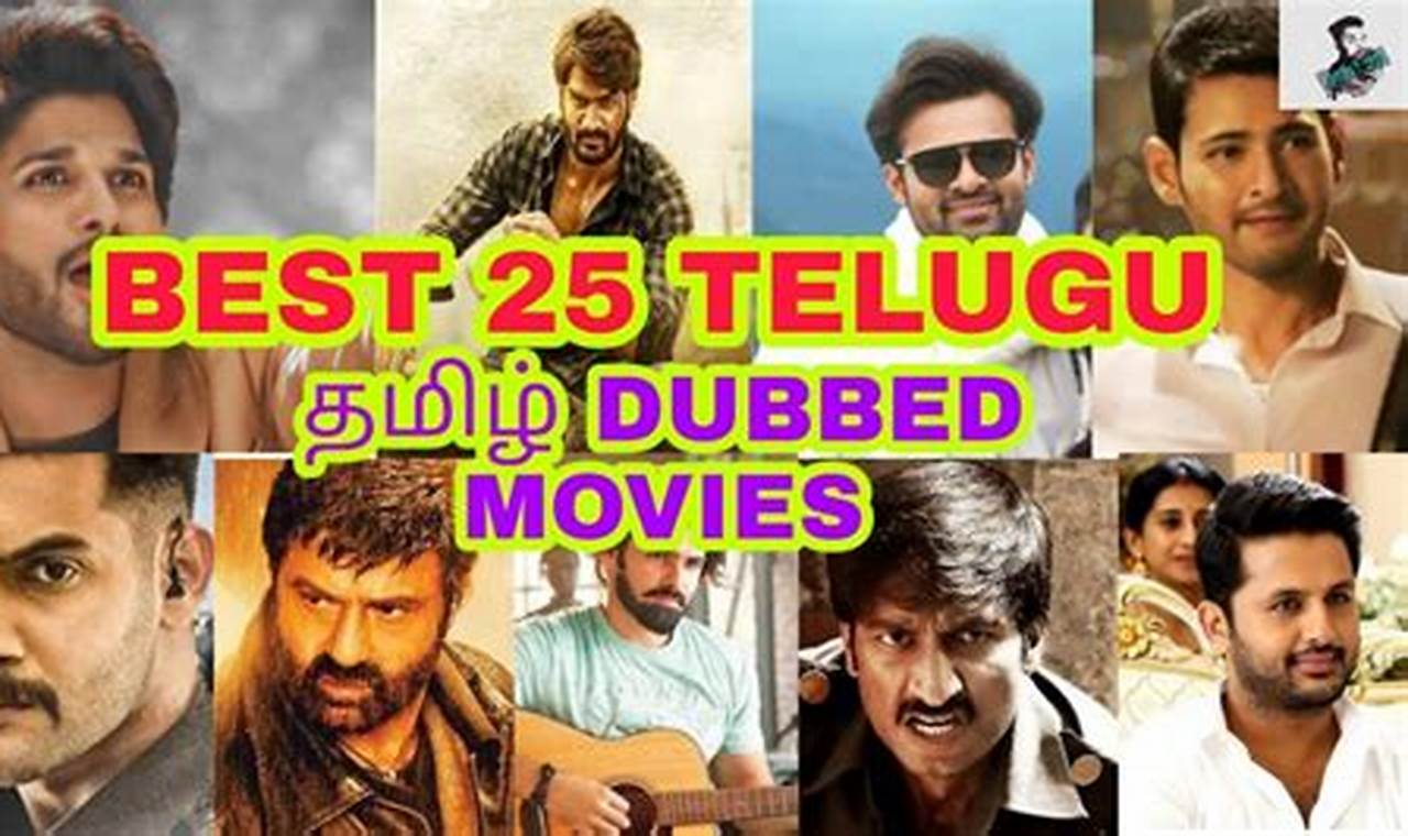Tamil Dubbed Telugu Movies List
