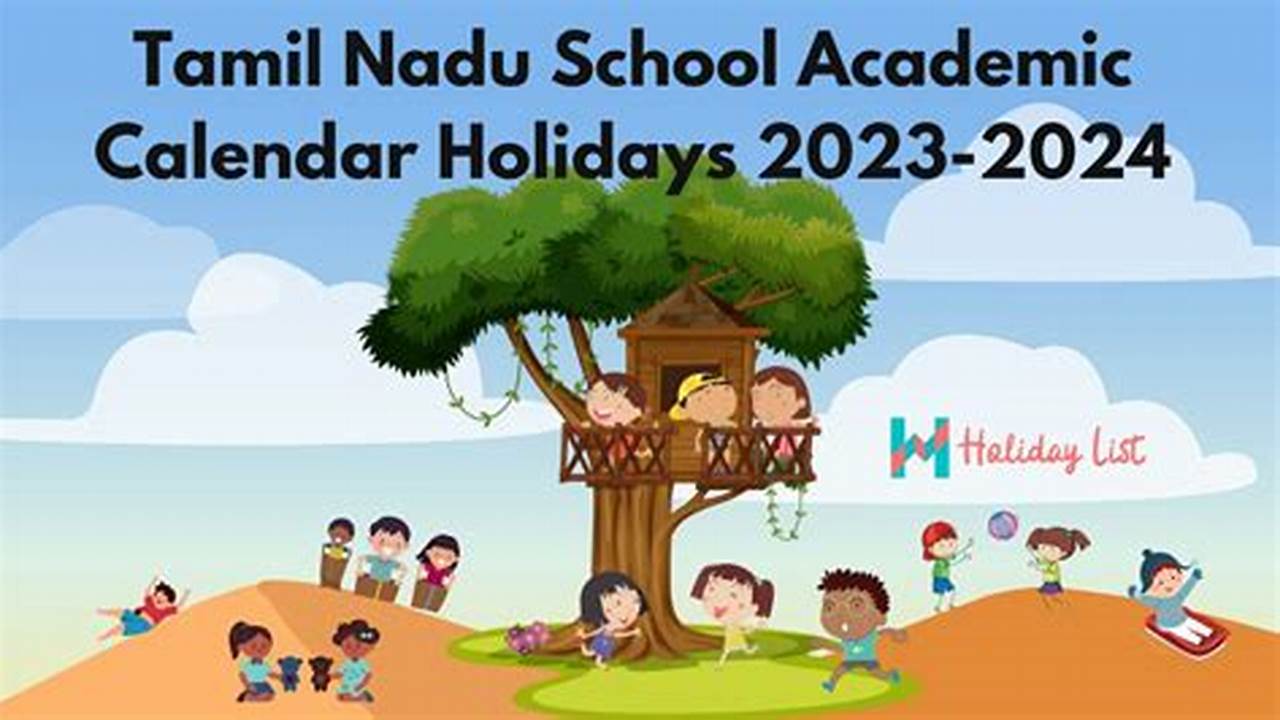 Tamil Nadu School Holiday List 2024, Download Pdf., 2024