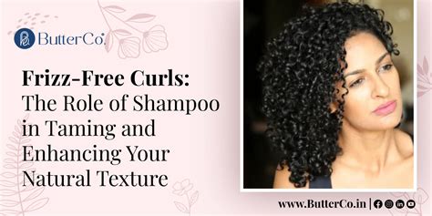 Taming Frizz and Enhancing Curls