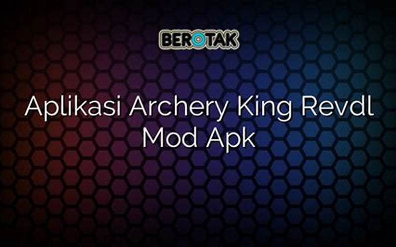 Tampilan Awal Aplikasi Archery King Mod Apk