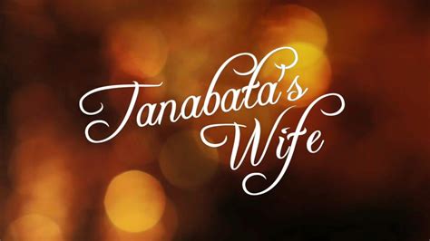 Tanabata s Wife Short Story