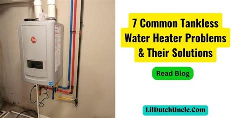 Common Tankless Water Heater Problems
