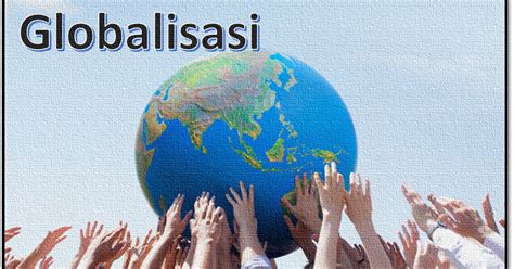 Tantangan Globalisasi terhadap Pelestarian Sumber Kebudayaan Nasional