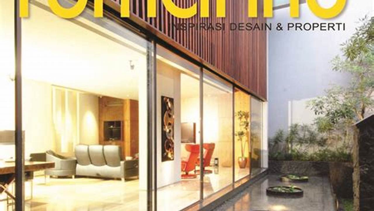 Tanya Jawab Umum Tentang Majalah Desain Rumah Terbaik, Home Design