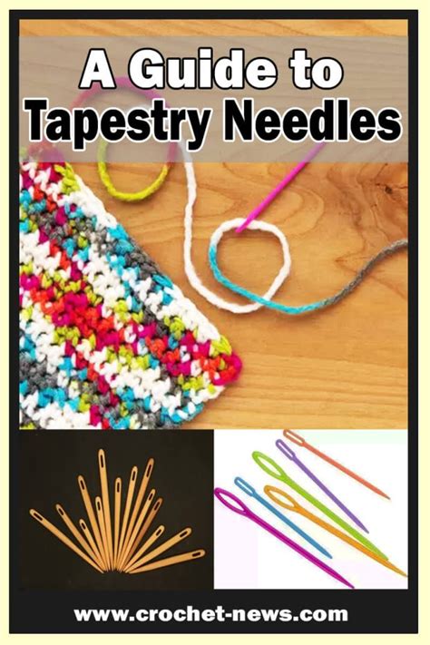 Tapestry Needles For Crochet