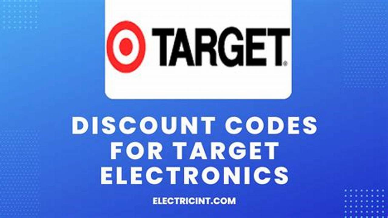Target Promo Code 2024 Electronics Department