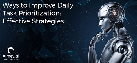 Task Prioritization Strategies