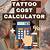 Tattoo Price Estimates