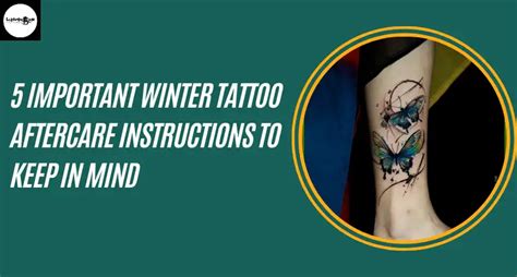 Tattoo Aftercare In Winter