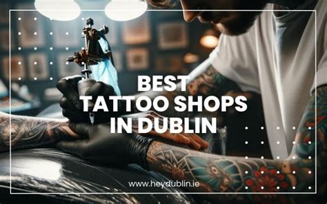 Tattoo Shops In Dublin Ireland