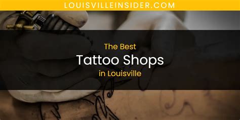 Tattoo Shops In Louisville Ky