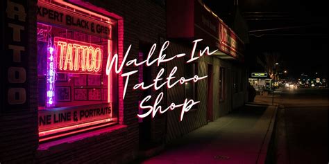 Tattoo Walk In Near Me
