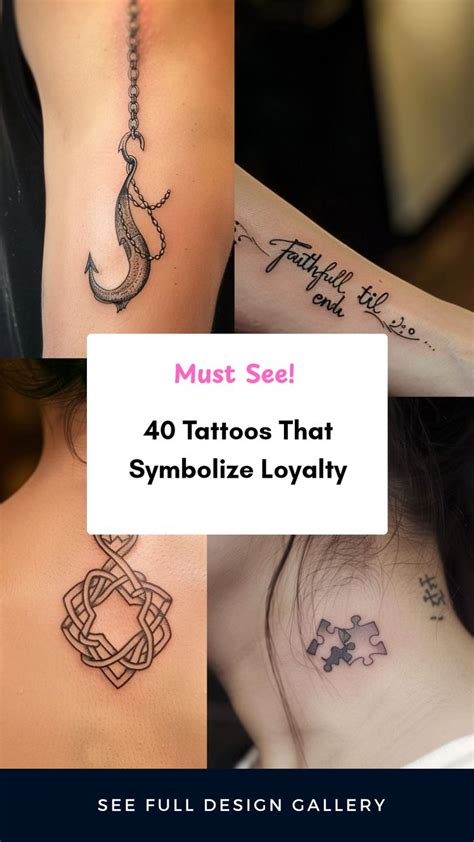 Tattoos That Symbolize Loyalty