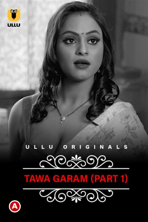 Tawa Garam Part 1 Web Series Storyline Plot