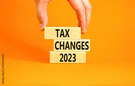 Tax Changes In 2023 Why Is Decades