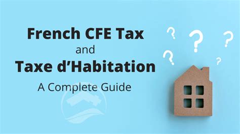 Taxe D'habitation: French Property Tax And Updates