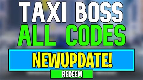 Taxi Boss Codes For May 2023 - Roblox