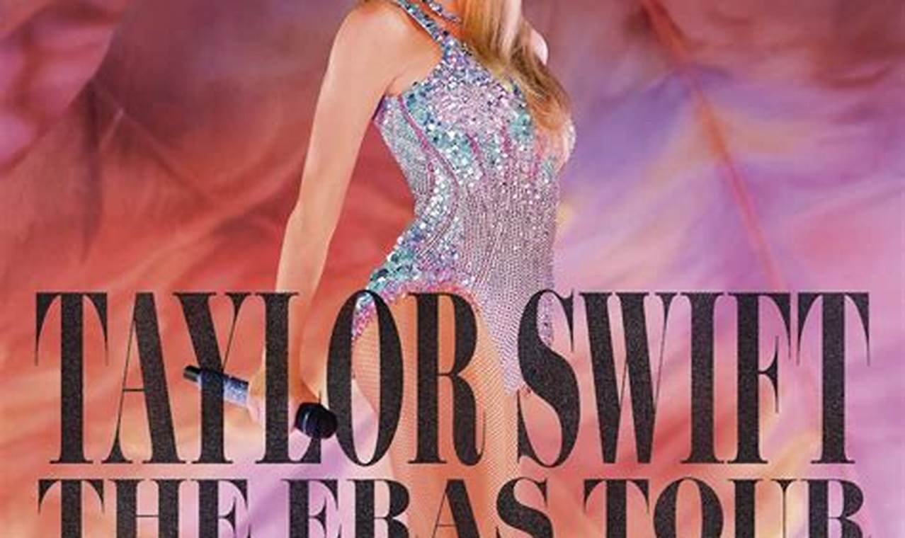 Taylor Swift Eras Tour Movie Near Me