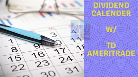 Td Ameritrade Dividend Calendar