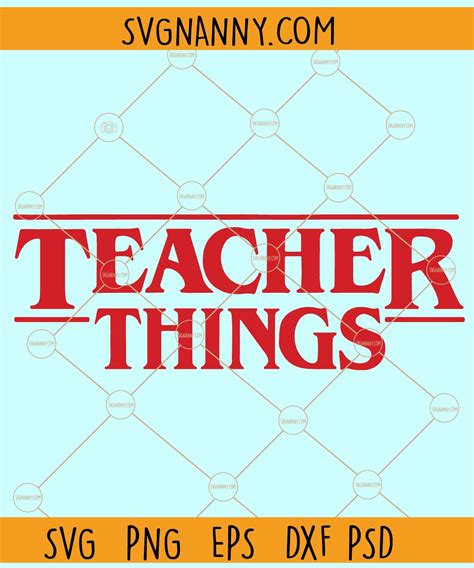 Unlock Your Creativity with Teacher Things SVG - The Must-Have Companion for all Educators!