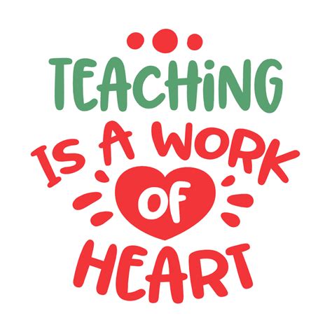 Unleash Your Passion for Education with Our Teaching Is Heart Work SVG - Spread Love and Inspiration in Style!