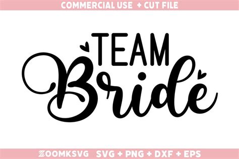 Sparkle up your Bridal Party with the Stunning Team Bride SVG – Perfect for T-Shirts, Mugs, and More!
