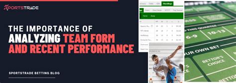 Team Form and Recent Performance