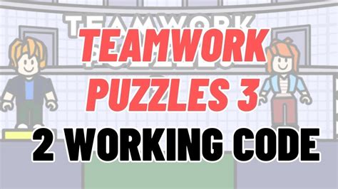 Teamwork Puzzles Codes - Roblox - June 2023 -