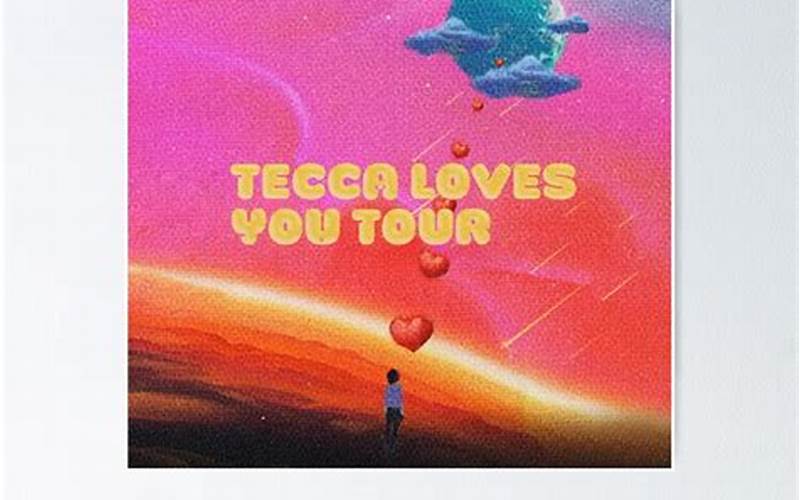 Tecca Loves You Tour Poster