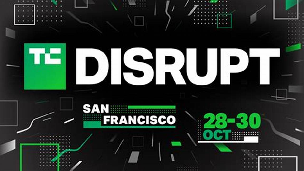 Techcrunch Disrupt 2025 Call For Speakers Conference