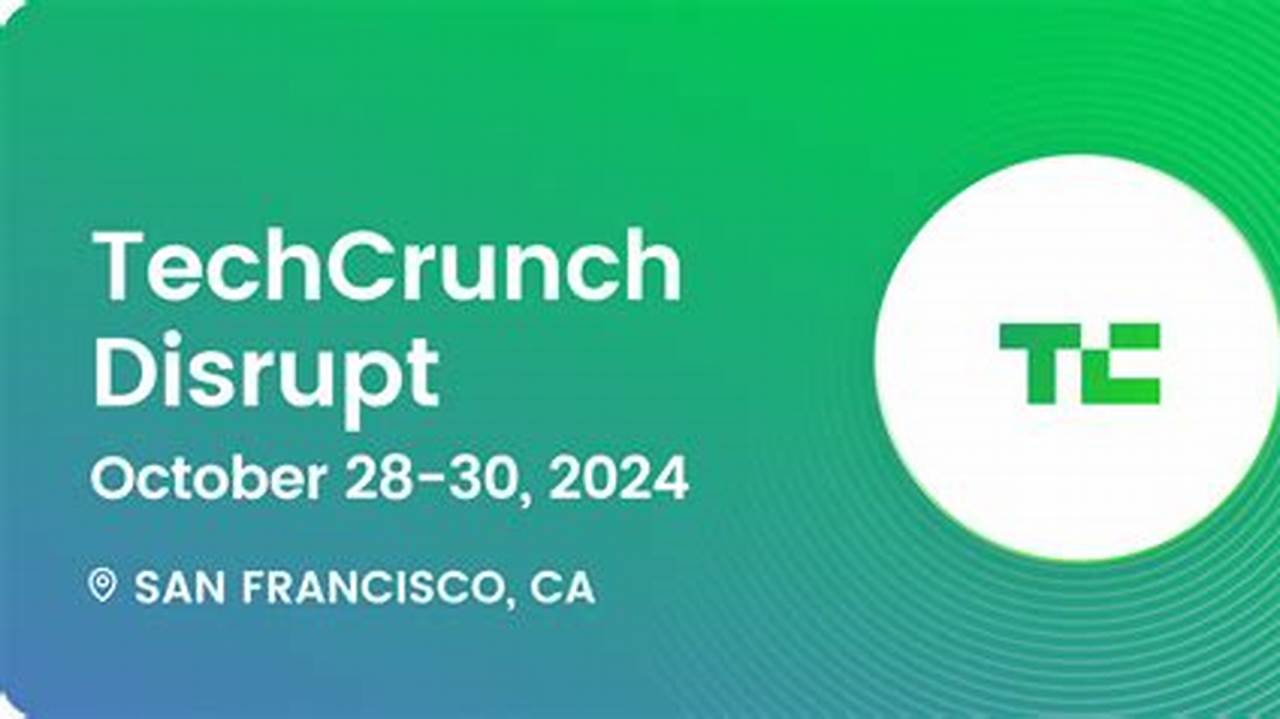 Techcrunch Disrupt 2025 Discount Code Free