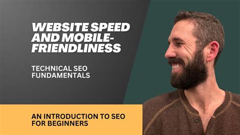 Technical SEO Basics (Mobile-Friendliness, Speed)