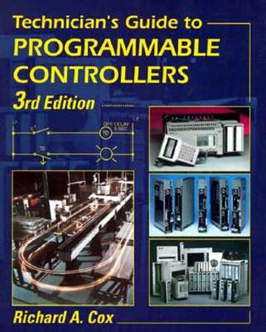 Technician's Guide To Programmable Controllers