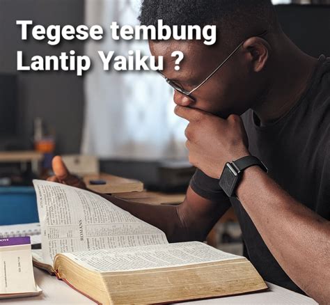 Tegese Lantip dalam Kehidupan Sehari-hari