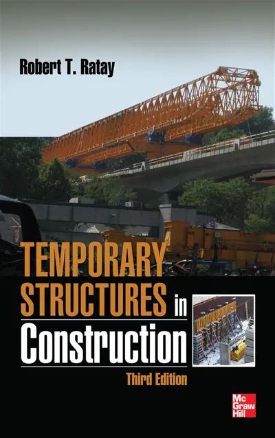 Temporary Structures In Construction Third Edition