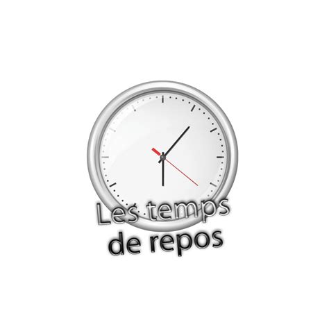 Temps de Repos