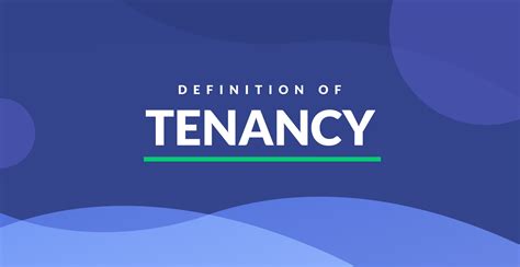 Unlocking the Mysteries of Tenancy at Will: Demystifying Its Definition and Significance