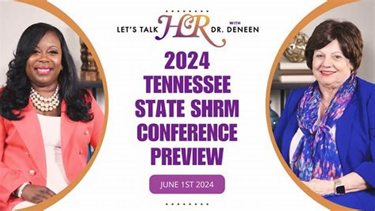 Tennessee Shrm Conference 2024