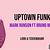 Terjemahan Lagu Uptown Funk - Mark Ronson  Arti Lirik