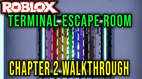 Terminal Escape Room Roblox Chapter 2 Beginner