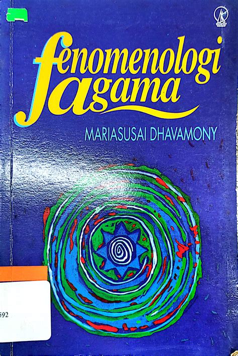 Terungkapnya Rahasia Fenomenologi Agama dari Buku Mariasusai Dhavamony PDF
