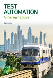 Test Automation: A Manager's Guide