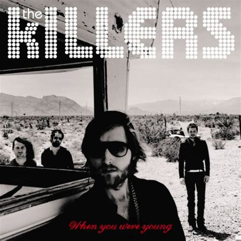 The Killers When You Were Young [LEGENDADOPT] YouTube