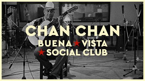 Chan ChanBuena Vista Social Club(Acoustic version) YouTube