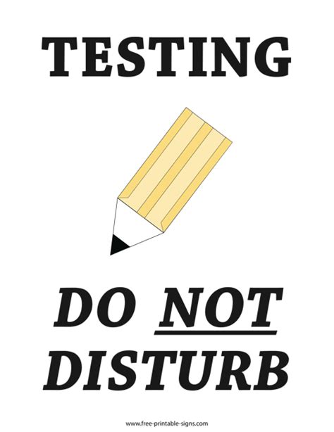 Testing Do Not Disturb Sign Printable Free