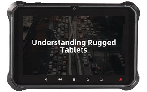 Testing Rugged Tablets