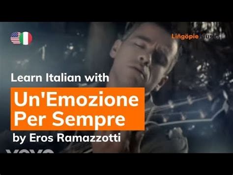 Un Emozione Per Sempre - Eroz Ramazzotti (Lyrics) - YouTube